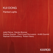 Buy Kui Dong- Painted Lights (Various Artists)