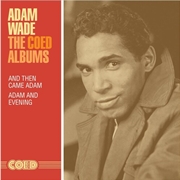 Buy The Coed Albums- And Then Came Adam / Adam And Evening