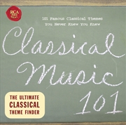 Buy Classical Music 101 / Various