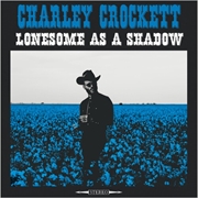 Buy Lonesome As A Shadow