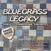 Buy Bluegrass Legacy-Power Picks- Timeless / Various