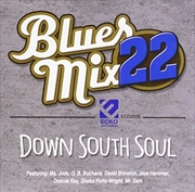 Buy BLUES MIX 22- DOWN SOUTH SOUL / VAR