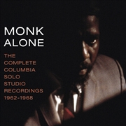 Buy Monk Alone- The Complete Columbia Solo Studio Recordings 1962-1968