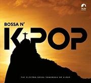 Buy Bossa N K-Pop / Various