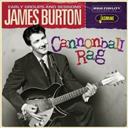 Buy Cannonball Rag - Early Groups And Sessions