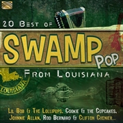 Buy 20 Best Of Swamp Pop From Louisiana / Various