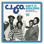 Buy Ain't It Amazing- The Unreleased Westbound Masters