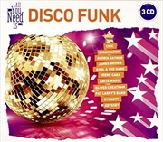 Buy All You Need Is- Disco Funk / Various