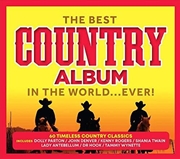 Buy Best Country Album In The World...Ever / Various