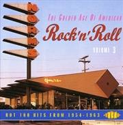 Buy Golden Age of American Rock N Roll 3 Hot 100 Hits From 1954-1963/ Various