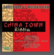 Buy Dancehall's Golden Era, Vol.7 - China Town Riddim