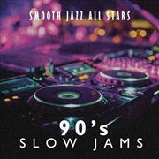 Buy 90's Slow Jams