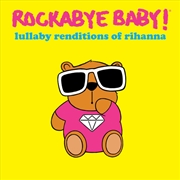 Buy Lullaby Renditions: Rhianna