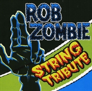 Buy Rob Zombie String Tributeious