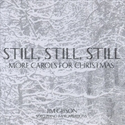 Buy Still Still Still: More Carols For Christmas
