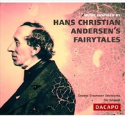 Buy Music Inspired by Hans Christian Anderson