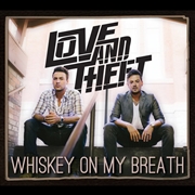 Buy Whiskey On My Breath