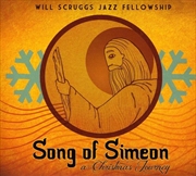 Buy Song Of Simeon: Christmas Journey