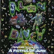 Buy Sputnik Stan Vol. 1: A Fistful Of Junk