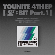 Buy YOUNITE - 4TH EP [Light : BIT Part.1] (KiT ALBUM)