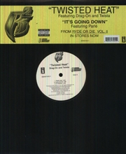 Buy Twisted Heat / Its Going Down