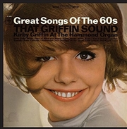 Buy That Griffin Sound: Great Song Of The 60's