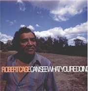 Buy Robert Cage Can See What You're Doing