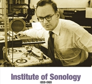 Buy Institute Of Sonology 1959-1969