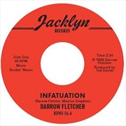 Buy Infatuation / What Have I Got Now