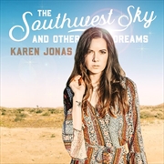 Buy Southwest Sky And Other Dreams