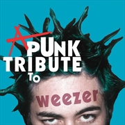 Buy Punk Tribute To Weezer