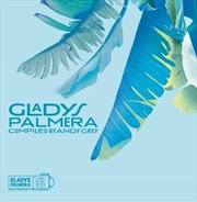 Buy Gladys Palmera Compiled By And
