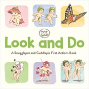 Buy Look and Do: A Snugglepot and Cuddlepie First Actions Book