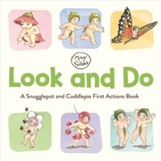 Buy Look and Do: A Snugglepot and Cuddlepie First Actions Book