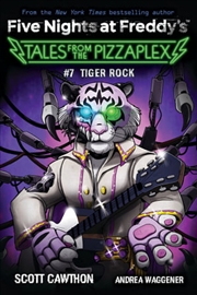 Buy #7 Tiger Rock (Five Nights at Freddy's: Tales From The Pizzaplex)