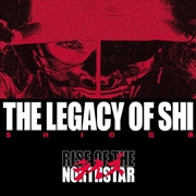 Buy Legacy Of Shi