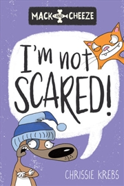 Buy Mack And Cheese 3: I'm Not Scared