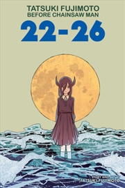 Buy Tatsuki Fujimoto Before Chainsaw Man: 22-26