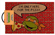 Buy TMNT - I'm Here For The Pizza