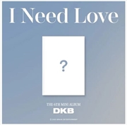 Buy I Need Love - 6th Mini Album
