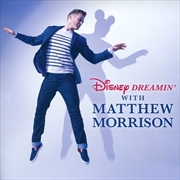 Buy Disney Dreamin With Matthew Morrison