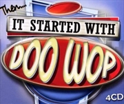 Buy It Started With Doo Wop