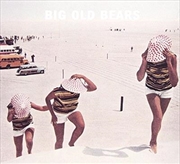 Buy Big Old Bears