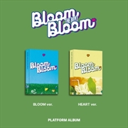 Buy Bloom Bloom: 2nd Single Album: Platform Ver