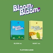 Buy Bloom Bloom: 2nd Single Album: Platform Ver