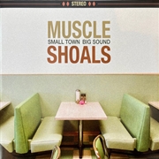 Buy Muscle Shoals: Small Town Big Sound