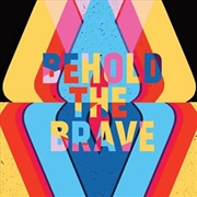 Buy Behold The Brave