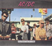 Buy Dirty Deeds Done Dirt Cheap