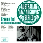 Buy Graeme Bell And His Australian Jazz Band