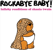 Buy Lullaby Renditions Of Shania Twain